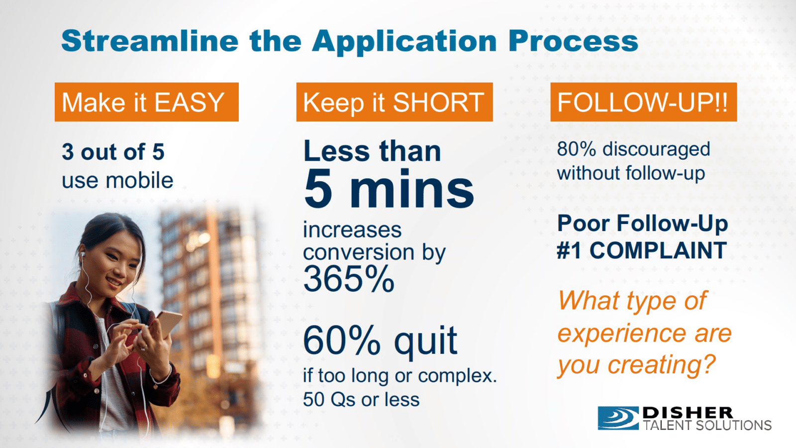 Graphic on streamline the application process